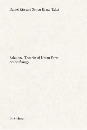 Kiss / Kretz |  Relational Theories of Urban Form | Buch |  Sack Fachmedien