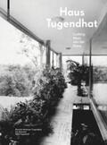 Hammer-Tugendhat / Hammer / Tegethoff |  Haus Tugendhat. Ludwig Mies van der Rohe | Buch |  Sack Fachmedien