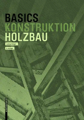 Steiger |  Basics Holzbau | Buch |  Sack Fachmedien