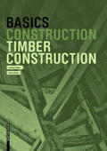 Steiger |  Basics Timber Construction | eBook | Sack Fachmedien
