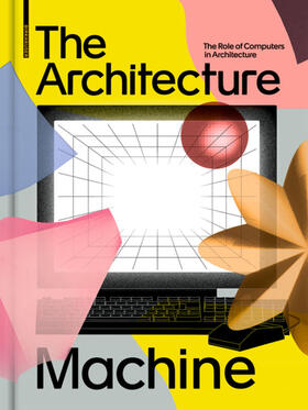 Fankhänel / Lepik | Architecture Machine | Buch | 978-3-0356-2154-9 | sack.de