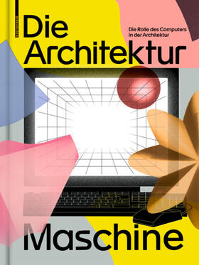 Fankhänel / Lepik | Architekturmaschine | Buch | 978-3-0356-2155-6 | sack.de