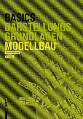 Schilling | Basics Modellbau | Buch | 978-3-0356-2182-2 | sack.de