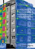 Richter / Fouad |  Guidelines for Thermography in Architecture and Civil Engineering | eBook | Sack Fachmedien