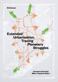 Schmid / Topalovic / Topalovic |  Extended Urbanisation | Buch |  Sack Fachmedien