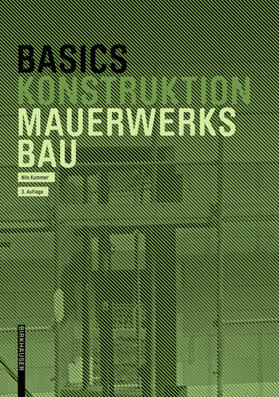 Kummer / Bielefeld | Basics Mauerwerksbau | Buch | 978-3-0356-2309-3 | sack.de