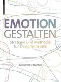 Roth / Saiz |  Emotion gestalten | Buch |  Sack Fachmedien