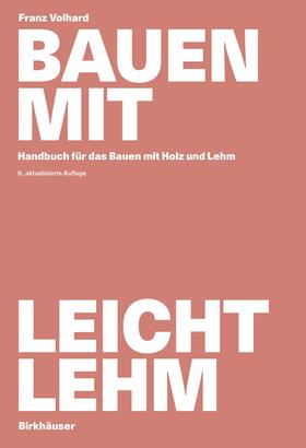 Volhard | Bauen mit Leichtlehm | Buch | 978-3-0356-2402-1 | sack.de