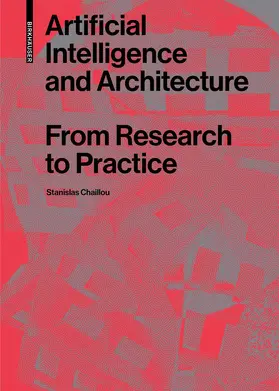 Chaillou |  Artificial Intelligence and Architecture | eBook | Sack Fachmedien