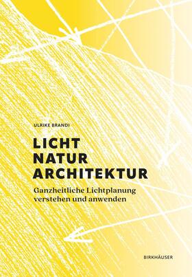Brandi |  Licht, Natur, Architektur | eBook | Sack Fachmedien