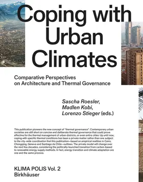 Roesler / Kobi / Stieger |  Coping with Urban Climates | Buch |  Sack Fachmedien