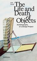 Lerup |  The Life and Death of Objects | Buch |  Sack Fachmedien