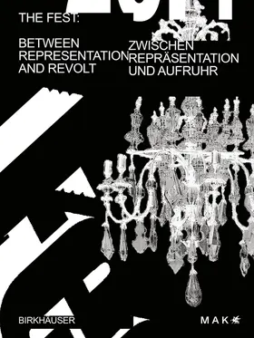 Hollein / Felderer / Rossberg |  Das Fest / The Fest | Buch |  Sack Fachmedien