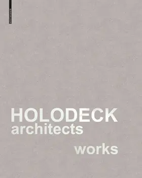 Breuss / Ogertschnig |  HOLODECK architects works | eBook | Sack Fachmedien