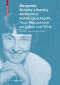 Bois / Reinhold |  Margarete Schütte-Lihotzky. Architektur. Politik. Geschlecht. | eBook | Sack Fachmedien