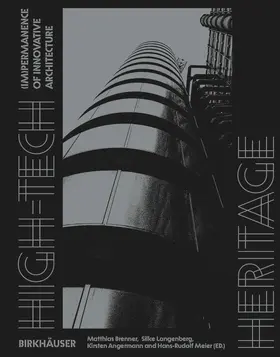 Brenner / Langenberg / Angermann | High-Tech Heritage | Buch | 978-3-0356-2784-8 | www.sack.de