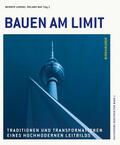 Lorenz / May |  Bauen am Limit | Buch |  Sack Fachmedien