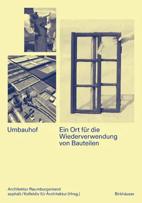 Kollektiv für Architektur / Raumburgenland |  Umbauhof | Buch |  Sack Fachmedien