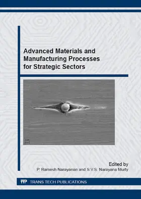Ramesh Narayanan / Narayana Murty | Advanced Materials and Manufacturing Processes for Strategic Sectors | E-Book | www.sack.de