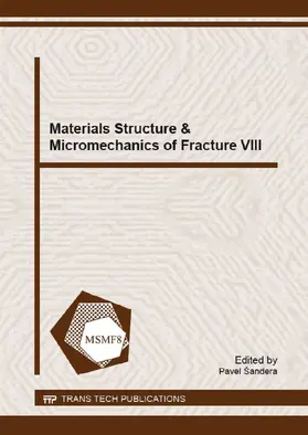 Šandera / Sandera |  Materials Structure & Micromechanics of Fracture VIII | eBook | Sack Fachmedien