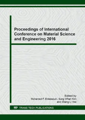 Eldessouki / Kim / Wei | Proceedings of International Conference on Material Science and Engineering 2016 | E-Book | www.sack.de
