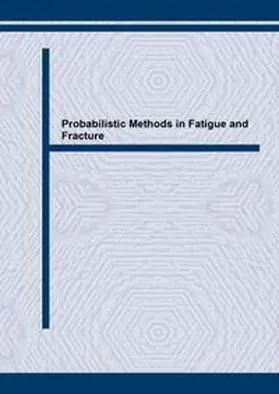 Soboyejo / Orisamolu |  Probabilistic Methods in Fatigue and Fracture | eBook | Sack Fachmedien