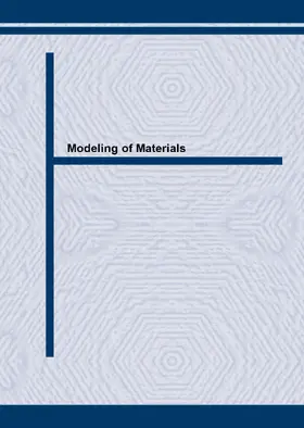 Chiu / Chen / Gao |  Modeling of Materials | eBook | Sack Fachmedien