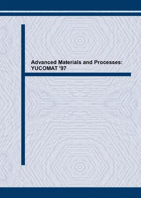 Uskokovic / Milonjic / Rakovic |  Advanced Materials and Processes: YUCOMAT '97 | eBook | Sack Fachmedien