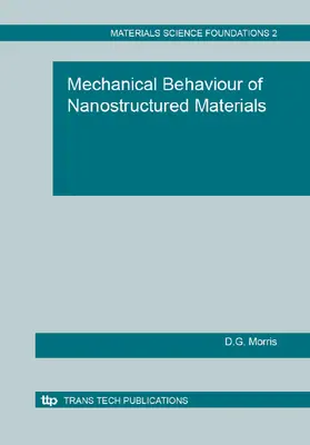 Morris | Mechanical Behaviour of Nanostructured Materials | E-Book | www.sack.de