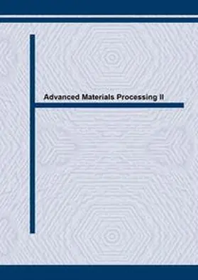 Lai / Ltd / Lu |  Advanced Materials Processing II | eBook | Sack Fachmedien