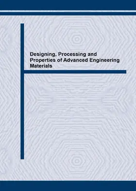 Kang / Kobayashi |  Designing, Processing and Properties of Advanced Engineering Materials | eBook | Sack Fachmedien