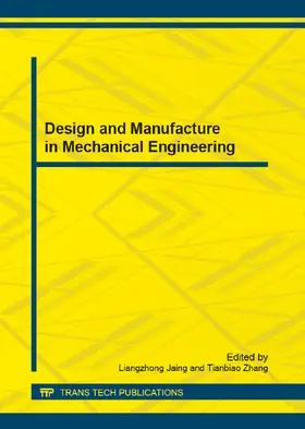 Jaing / Zhang |  Design and Manufacture in Mechanical Engineering | Sonstiges |  Sack Fachmedien