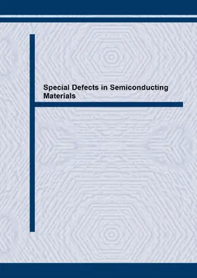 Agarwala | Special Defects in Semiconducting Materials | Sonstiges | 978-3-0357-0903-2 | www.sack.de