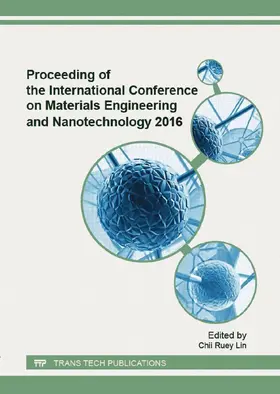 Lin |  Proceeding of the International Conference on Materials Engineering and Nanotechnology 2016 | Buch |  Sack Fachmedien