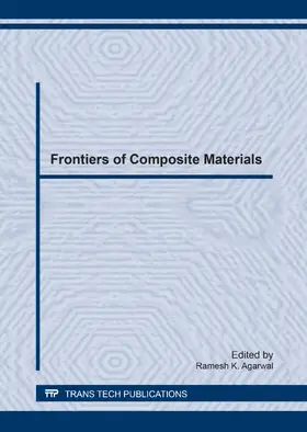 Agarwal |  Frontiers of Composite Materials | Buch |  Sack Fachmedien
