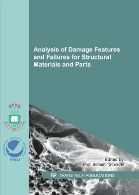 Strnadel | Analysis of Damage Features and Failures for Structural Materials and Parts | Buch | 978-3-0357-1127-1 | www.sack.de