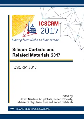 Stahlbush / Neudeck / Bhalla |  Silicon Carbide and Related Materials 2017 | Buch |  Sack Fachmedien