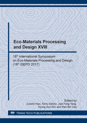 Hojo / Sekino / Yang | Eco-Materials Processing and Design XVIII | Buch | 978-3-0357-1187-5 | sack.de