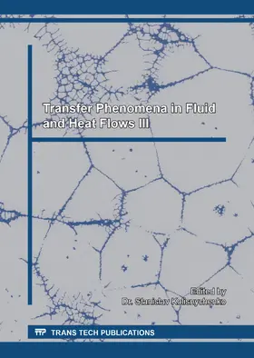 Kolisnychenko | Transfer Phenomena in Fluid and Heat Flows III | Buch | 978-3-0357-1211-7 | sack.de