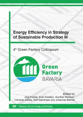 Franke / Kreitlein / Reinhart |  Energy Efficiency in Strategy of Sustainable Production III | Buch |  Sack Fachmedien