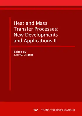 Delgado | Heat and Mass Transfer Processes: New Developments and Applications II | Buch | 978-3-0357-1225-4 | www.sack.de