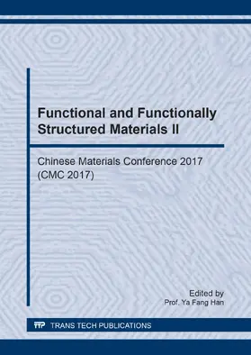 Han |  Functional and Functionally Structured Materials II | Buch |  Sack Fachmedien