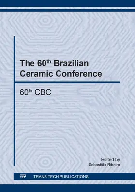 Ribeiro |  The 60th Brazilian Ceramic Conference | Buch |  Sack Fachmedien