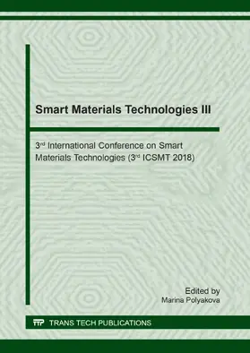 Polyakova | Smart Materials Technologies III | Buch | 978-3-0357-1278-0 | www.sack.de