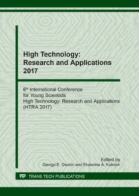 Osokin / Kulinich | High Technology: Research and Applications 2017 | Buch | 978-3-0357-1281-0 | www.sack.de