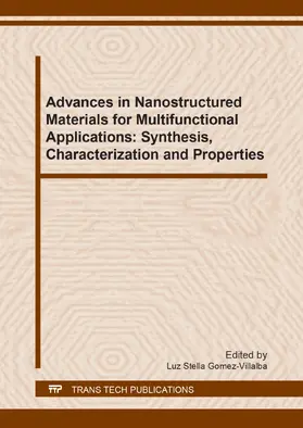 Gomez-Villalba | Advances in Nanostructured Materials for Multifunctional Applications: Synthesis, Characterization and Properties | Buch | 978-3-0357-1320-6 | sack.de