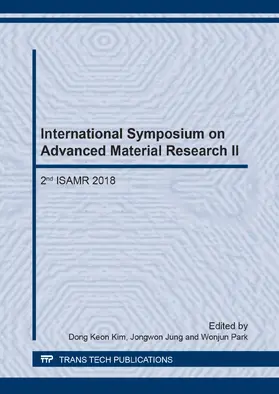 Kim / Jung / Park | International Symposium on Advanced Material Research II | Buch | 978-3-0357-1322-0 | www.sack.de