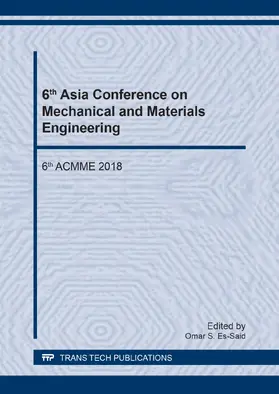 Es-Said |  6th Asia Conference on Mechanical and Materials Engineering | Buch |  Sack Fachmedien