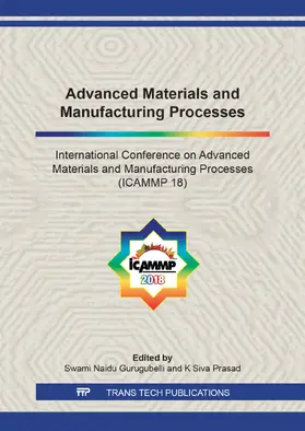 Swami Naidu / Sivaprasad | Advanced Materials and Manufacturing Processes | Buch | 978-3-0357-1363-3 | sack.de