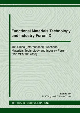 Tang / Yuan | Functional Materials Technology and Industry Forum X | Buch | 978-3-0357-1412-8 | www.sack.de